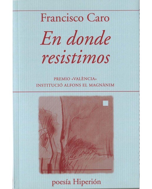 En donde resistimos