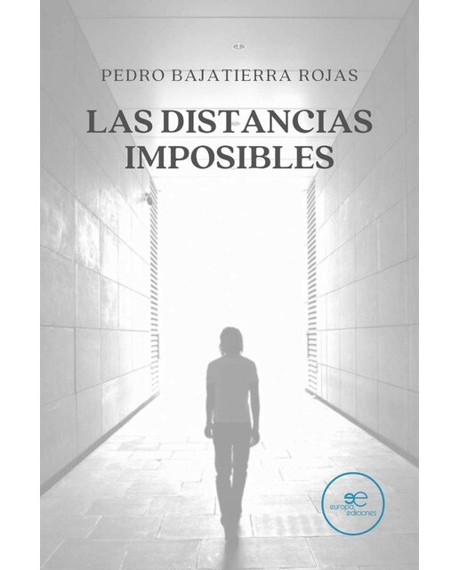 LAS DISTANCIAS IMPOSIBLES