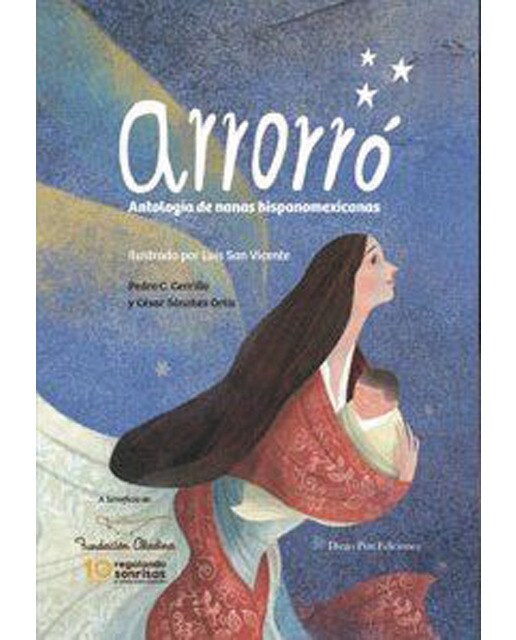Arrorro: antologia de nanas hispanoamericanas