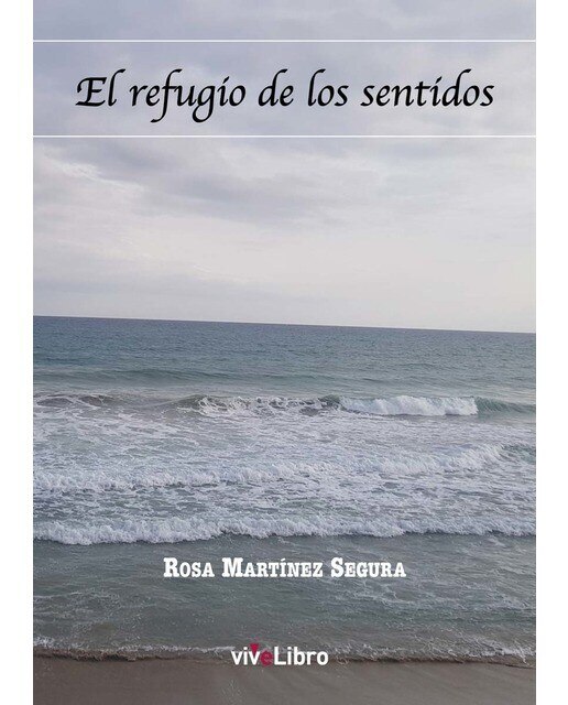 El refugio de los sentidos