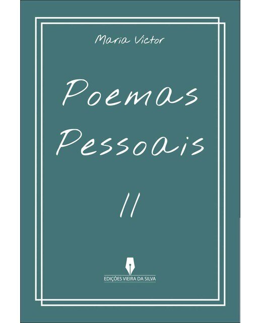 POEMAS PESSOAIS II 1