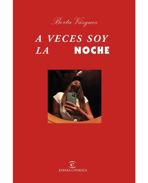 Imagen 0 de A veces soy la noche (Tapa dura)
