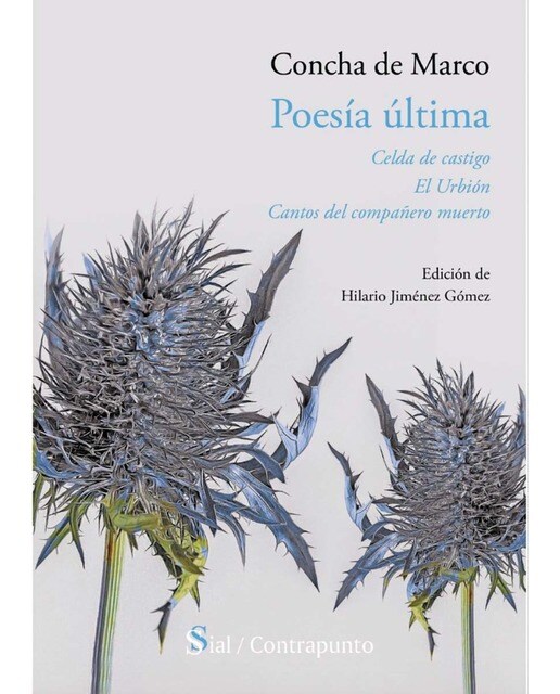 Poesía última. Celda de castigo, el urbión