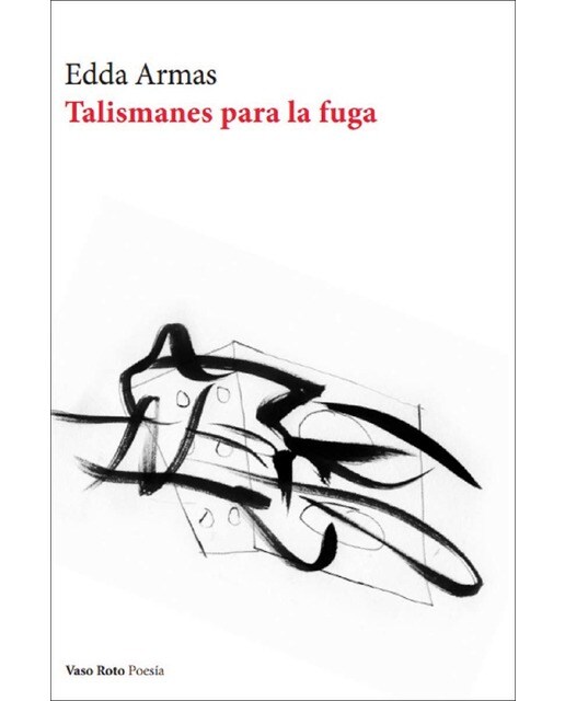 Imagen 0 de Talismanes para la fuga  (Tapa blanda con solapas)