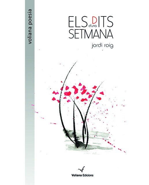 Imagen 0 de Els dits d'una setmana: essències d'un poble  (Tapa blanda con solapas)