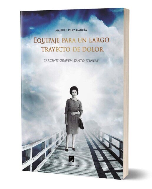 Imagen 0 de Equipaje para un largo trayecto de dolor: HOMENAJE (Tapa blanda)