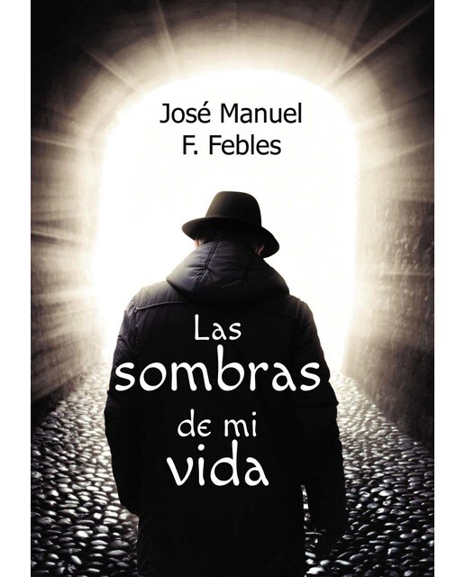 Imagen 0 de Las sombras de mi vida  (Tapa blanda con solapas)