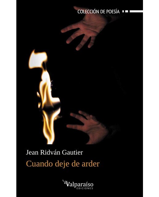 Imagen 0 de Cuando deje de arder (Tapa blanda con solapas)