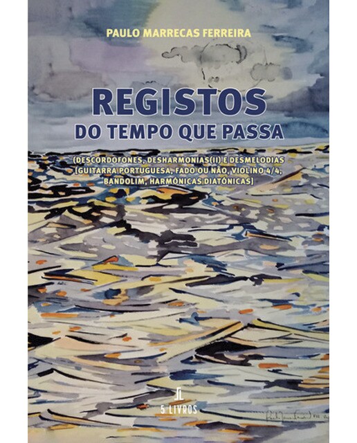 Registos do tempo que passa 1