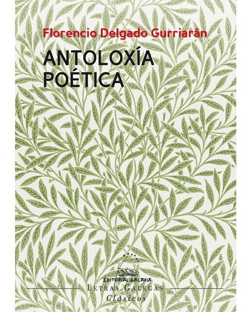 Antoloxía poética (Florencio Delgado Gurriarán) (Capa mole com abas) 1
