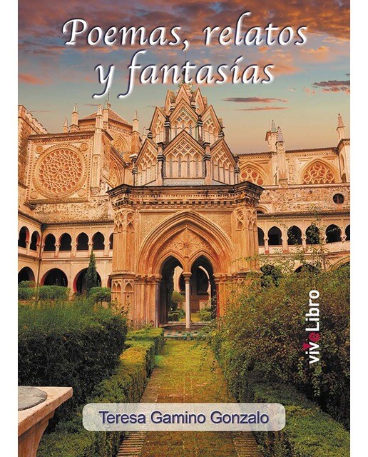 Poemas, relatos y fantasías