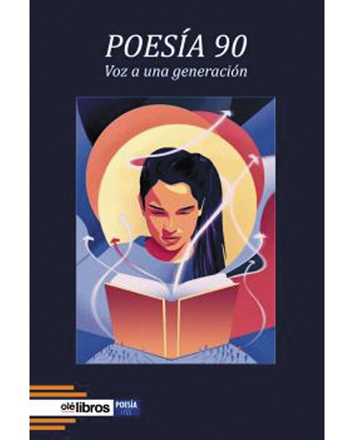 Poesía 90. Voz a una generación
