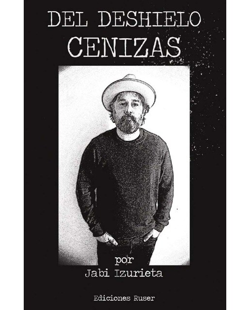 Imagen 0 de Del deshielo cenizas (Tapa blanda)