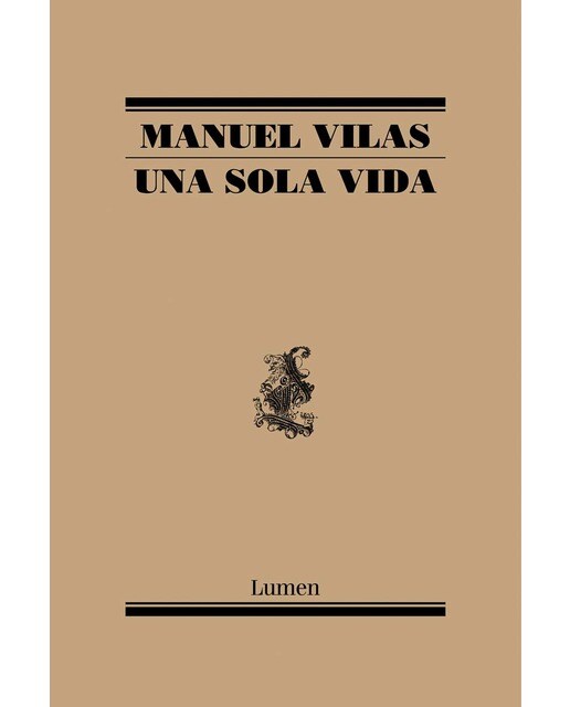 Imagen 1 de Una sola vida: El nuevo libro de poesía del aclamado autor de «Ordesa»  (Tapa blanda)