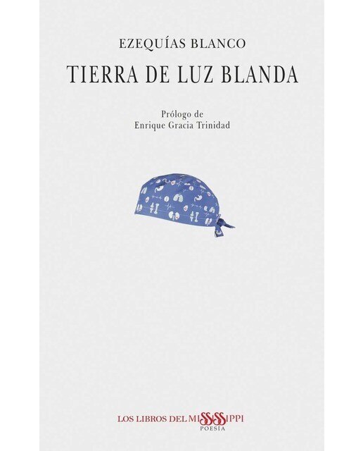 Imagen 0 de Tierra de luz blanda (Tapa blanda)