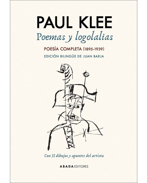Imagen 0 de Poemas y logolalias: poesía completa (1895-1939)