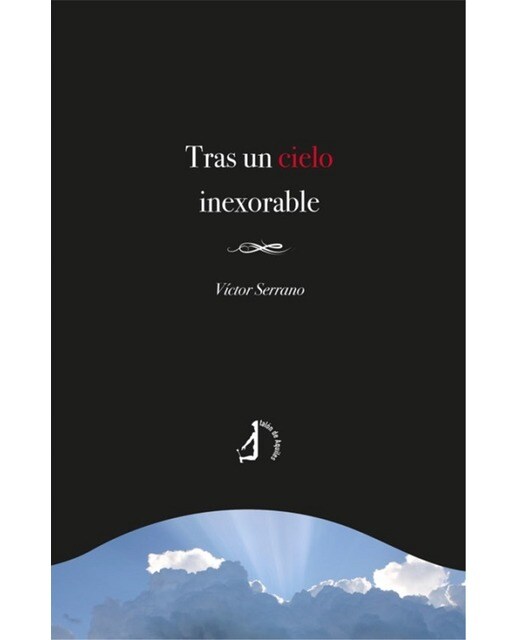 Tras un cielo inexorable
