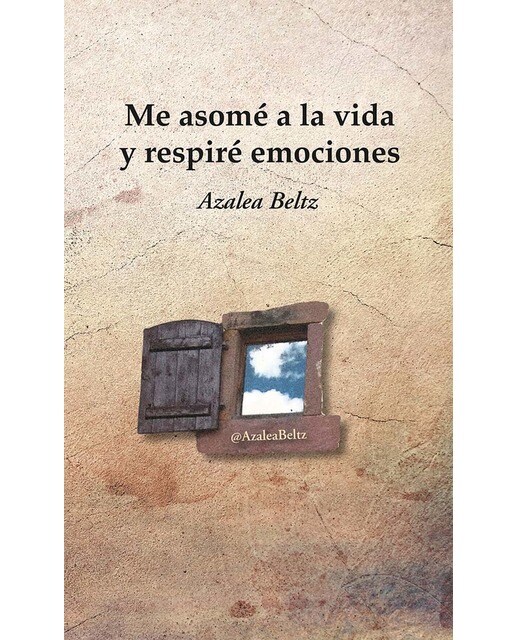 Imagen 0 de Me asomé a la vida y respiré emociones