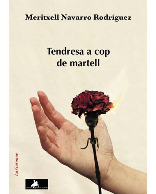 TENDRESA A COP DE MARTELL (Capa mole com abas) 1