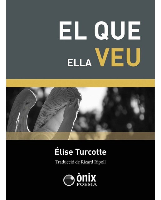 El que ella veu