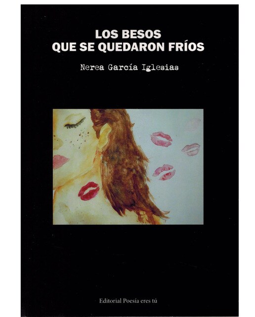 Imagen 0 de LOS BESOS QUE SE QUEDARON FRÍOS