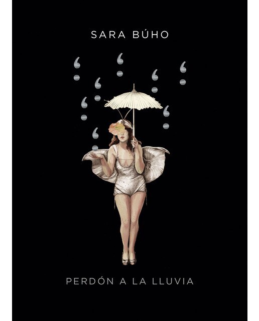 Perdón a la lluvia  (Tapa dura)