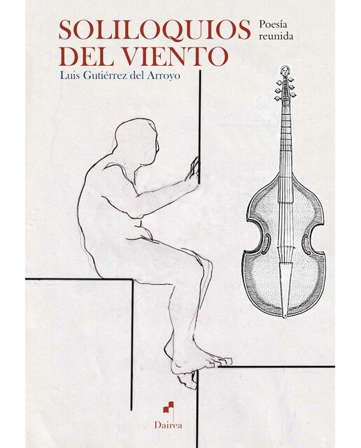Imagen 0 de Soliloquios del viento: Poesía reunida