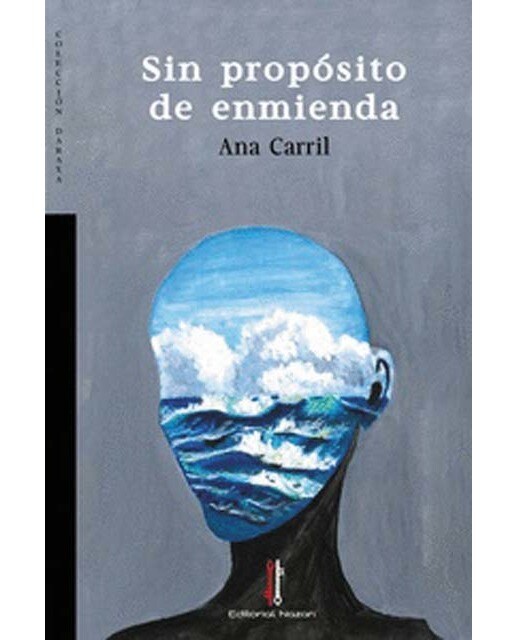 Imagen 1 de Sin propósito de enmienda  (Tapa blanda con solapas)