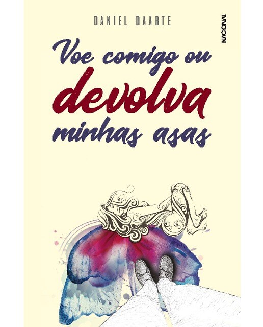 Voe comigo ou devolva minhas asas 1