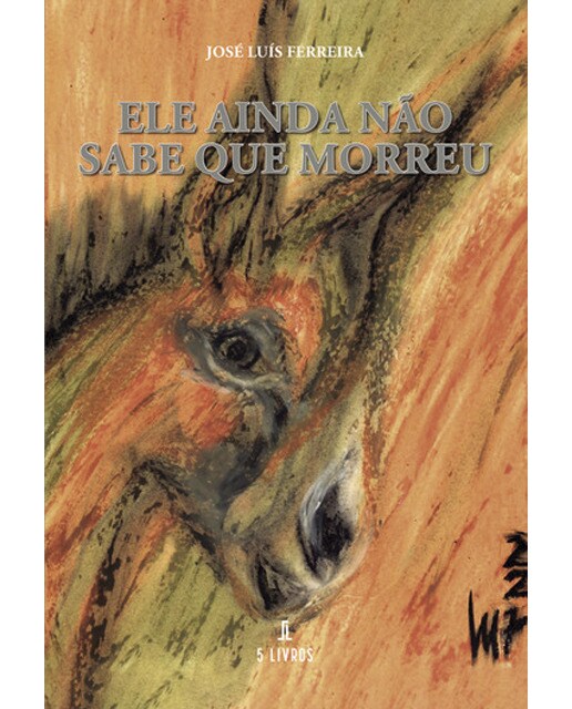 Ele ainda não sabe que morreu 1