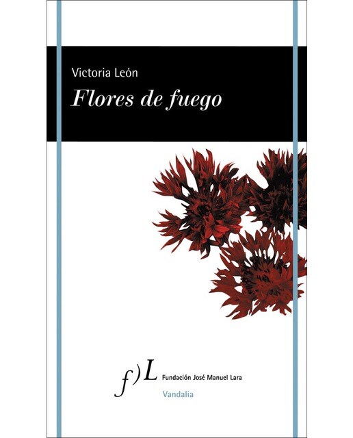 Imagen 1 de Flores de fuego  (Tapa blanda con solapas)