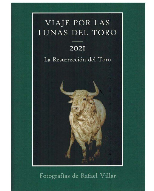 Imagen 0 de Viaje por las lunas del toro.2021 la resurrección