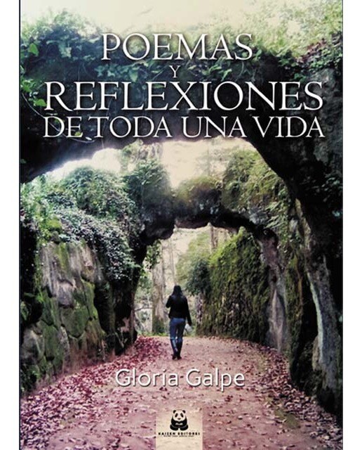 Poemas y reflexiones de toda una vida