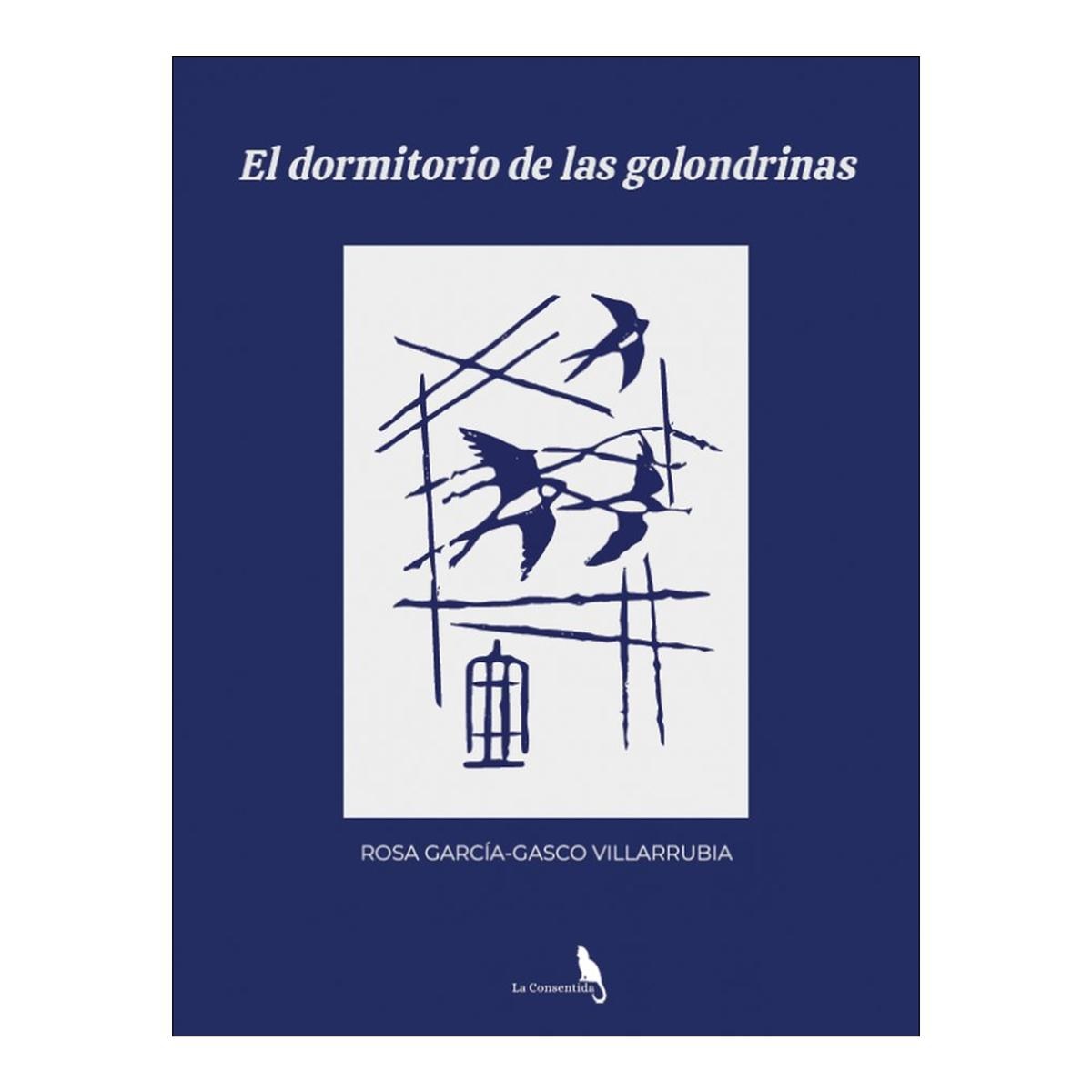 Imagen 0 de El dormitorio de las golondrinas  (Tapa blanda)