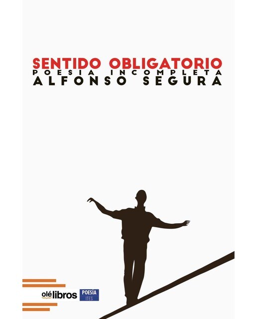 Sentido obligatorio: Poesía incompleta