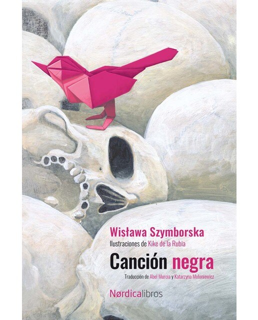 Imagen 0 de Canción negra. Ed.2023 Centenario de Szymborska  (Tapa dura)