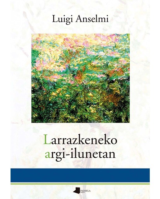 Larrazkeneko argi-ilunetan (Capa mole) 1