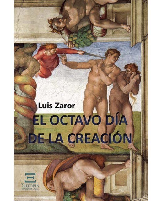 El octavo dia la creación