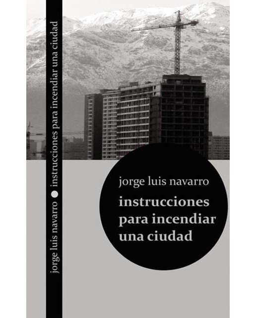 Instrucciones para incendiar una ciudad