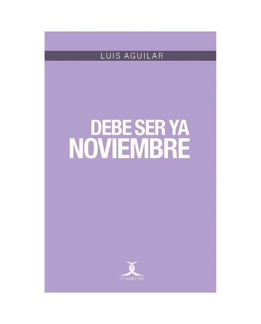 Imagen 0 de Debe ser ya noviembre