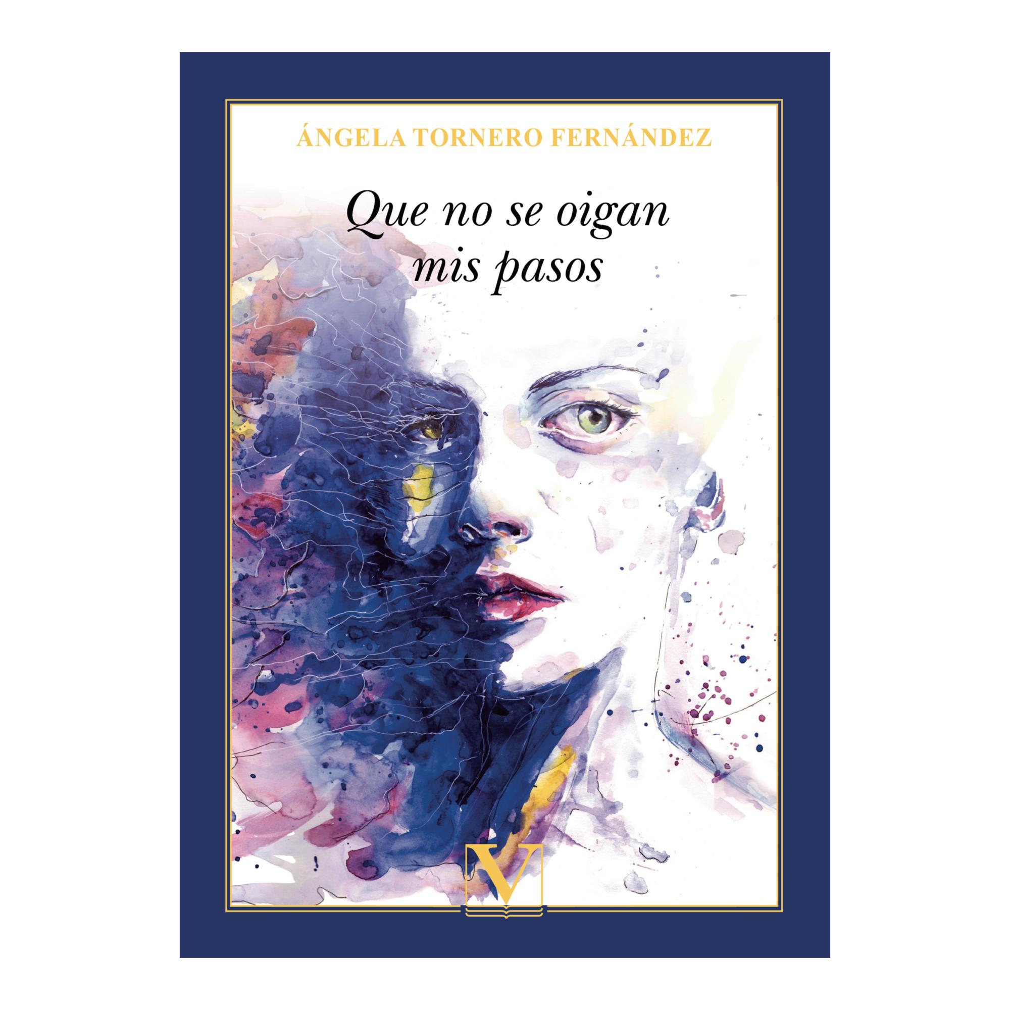 Imagen 0 de Que no se oigan mis pasos  (Tapa blanda)