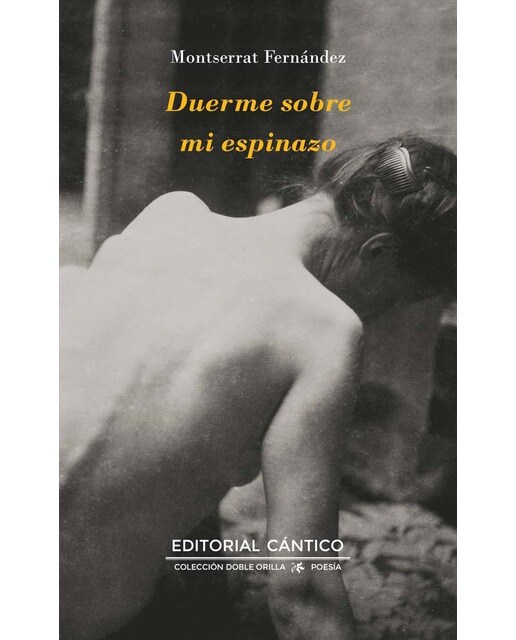 Imagen 0 de Duerme sobre mi espinazo  (Tapa blanda)