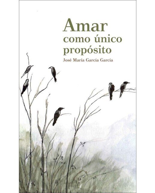 Imagen 0 de Amar como único propósito