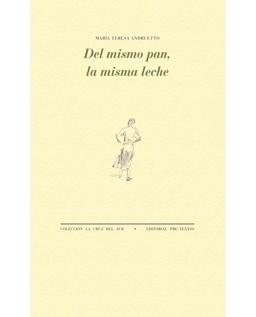 Imagen 0 de Del mismo pan, la misma leche (Tapa blanda con solapas)