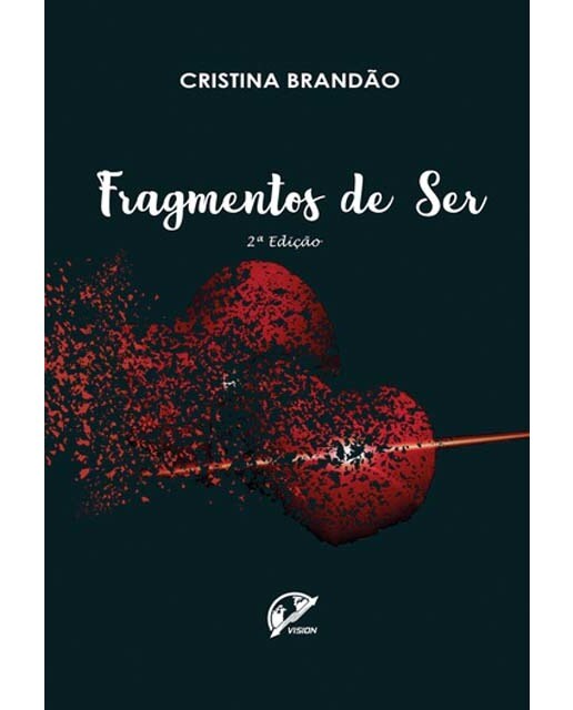 Fragmentos de ser - 2ª ed 1