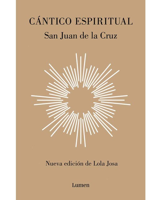 Imagen 0 de Cántico espiritual: Nueva edición de Lola Josa a la luz de la mística hebrea (Tapa blanda)