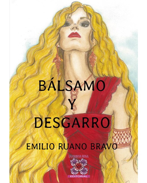 Imagen 0 de Bálsamo y Desgarro  (Tapa blanda)