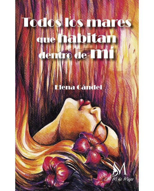 Todos los mares que habitan dentro de mí