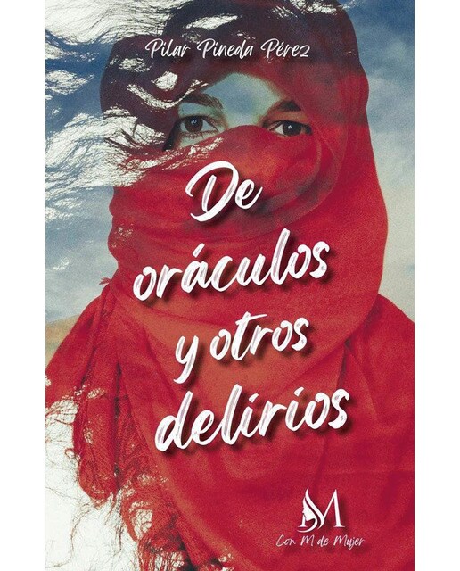 De oráculos y otros delirios