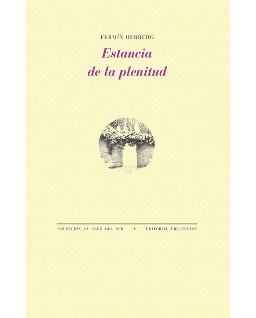 Imagen 0 de Estancia de la plenitud  (Tapa blanda con solapas)